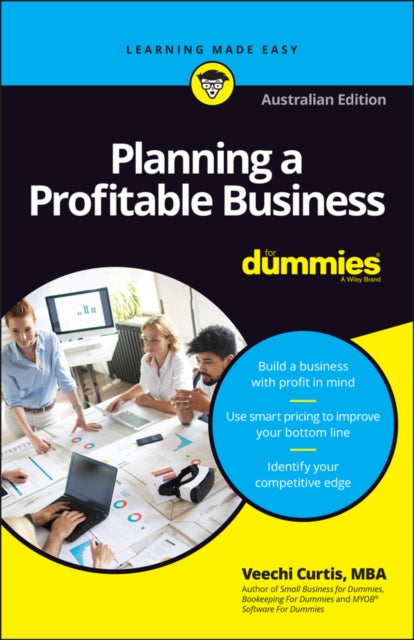 Book cover of: Planning a Profitable Business For Dummies. By: Veechi Curtis