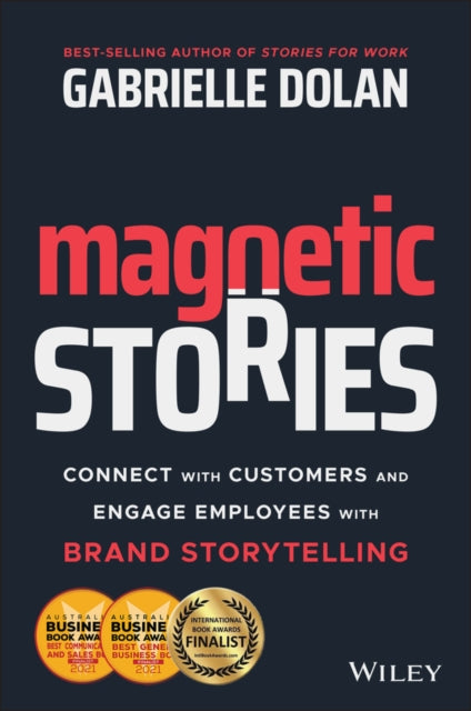 Book cover of: Magnetic Stories. By: Gabrielle Dolan
