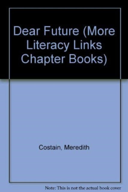 Book cover of: Dear Future