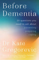 Book cover of: Before Dementia