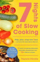 Book cover of: Slow Cooker Central 7 Nights Of Slow Cooking. By: Paulene Christie