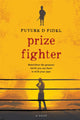 Book cover of: Prize Fighter. By: Future D. Fidel