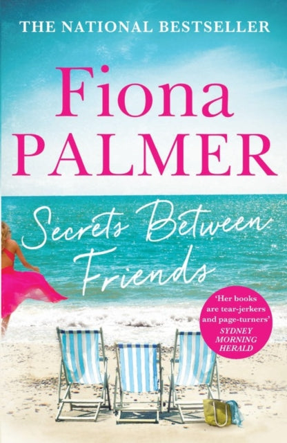 Book cover of: Secrets Between Friends. By: Fiona Palmer