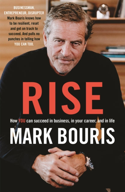 Book cover of: Rise. By: Mark Bouris