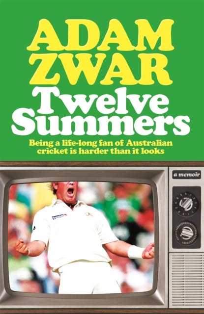 Book cover of: Twelve Summers. By: Adam Zwar