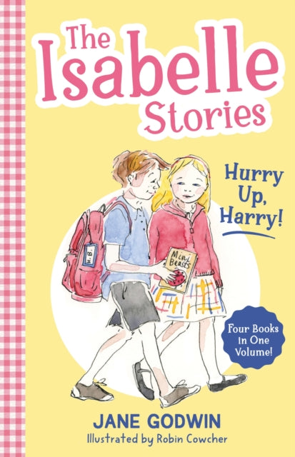 Book cover of: Isabelle Stories: Volume 2. By: Jane Godwin