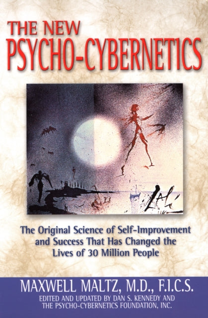Book cover of: Psycho-Cybernetics. By: Maxwell Maltz