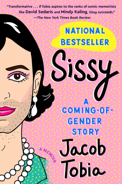 Book cover of: Sissy. By: Jacob Tobia