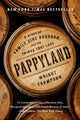 Book cover of: Pappyland. By: Wright Thompson