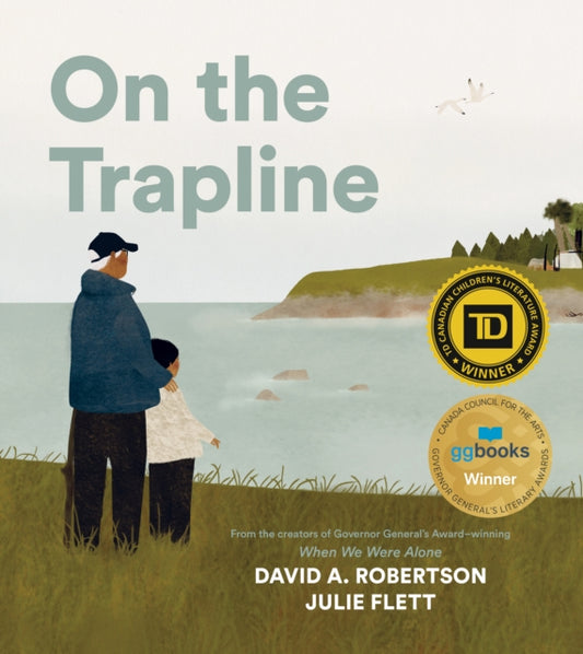 Book cover of: On the Trapline. By: David A. Robertson