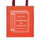 Book cover of: Reading is Cheaper Than Therapy Reusable Shopping Bag. By: Galison