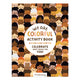 Book cover of: We Are Colorful Activity Book. By: Mudpuppy