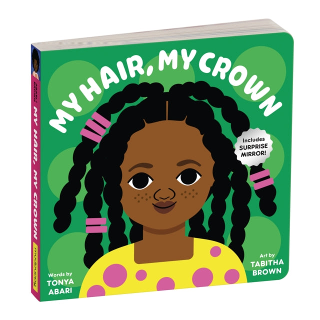 My Hair, My Crown Board Book 9780735374614 Mudpuppy