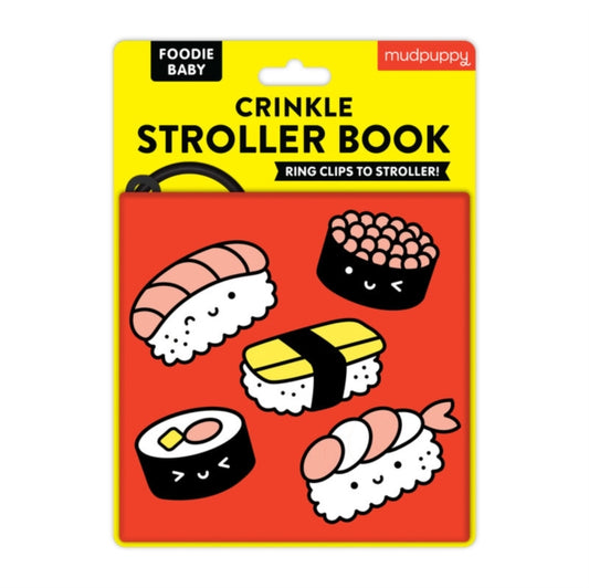 Book cover of: Foodie Baby Crinkle Fabric Stroller Book. By: Mudpuppy