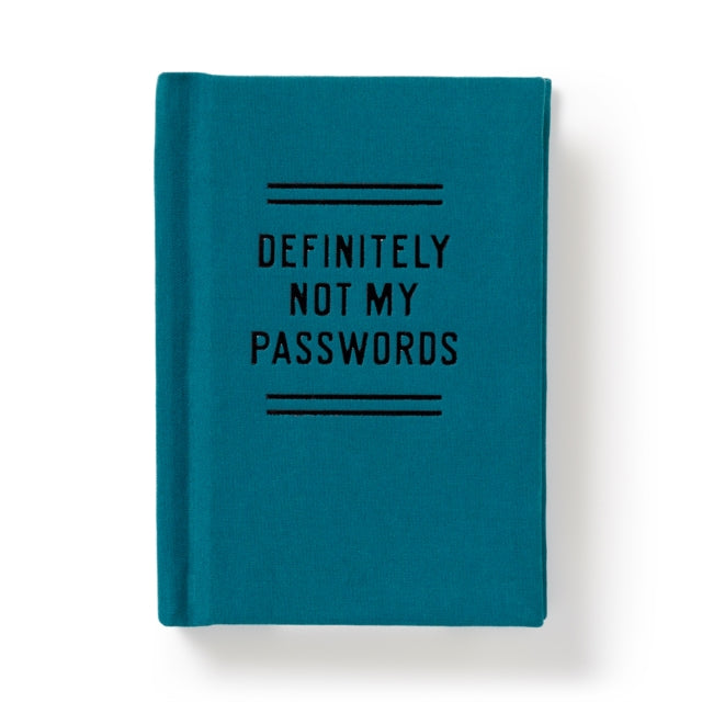 Book cover of: Definitely Not My Passwords - Password Diary