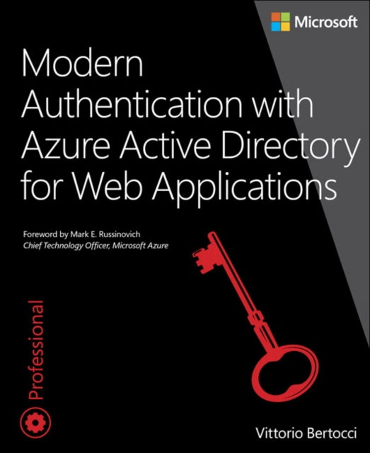 Book cover of: Modern Authentication with Azure Active Directory for Web Applications. By: Vittorio Bertocci