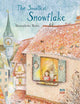 Book cover of: Smallest Snowflake. By: Bernadette Watts