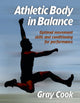 Book cover of: Athletic Body in Balance. By: Gray Cook