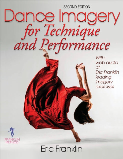 Book cover of: Dance Imagery for Technique and Performance