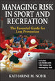 Book cover of: Managing Risk in Sport and Recreation. By: Katharine Nohr