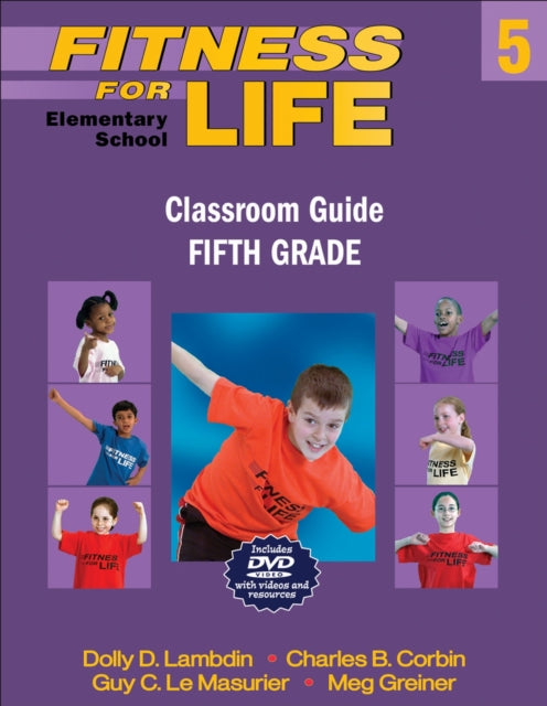 Book cover of: Fitness for Life: Elementary School Classroom Guide-Fifth Grade