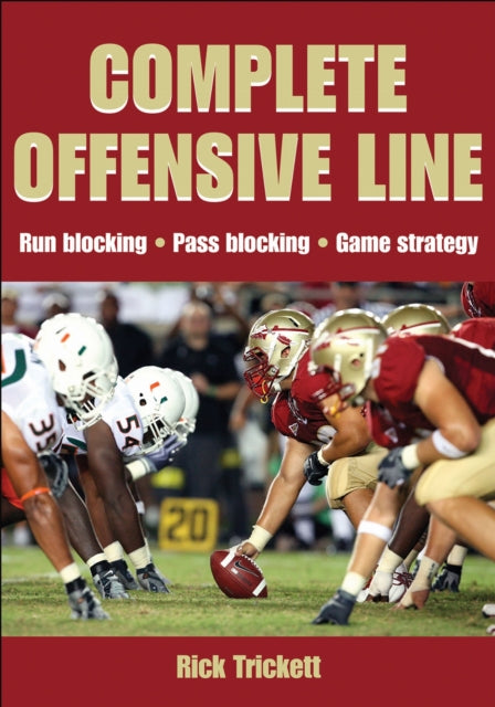 Book cover of: Complete Offensive Line. By: Rick Trickett