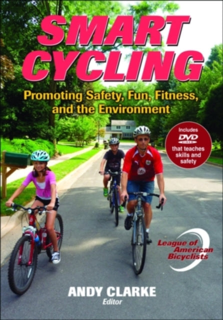Book cover of: Smart Cycling. By: Andy Clarke
