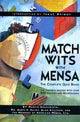 Book cover of: Match Wits With Mensa. By: Marvin Grosswirth