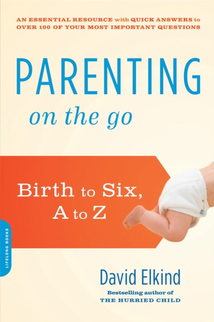 Book cover of: Parenting on the Go. By: David Elkind