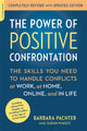 Book cover of: Power of Positive Confrontation. By: Barbara Pachter