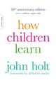 How Children Learn, 50th anniversary edition