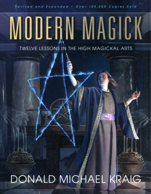 Book cover of: Modern Magick. By: Donald Michael Kraig