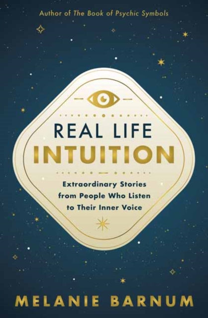 Book cover of: Real Life Intuition. By: Melanie Barnum