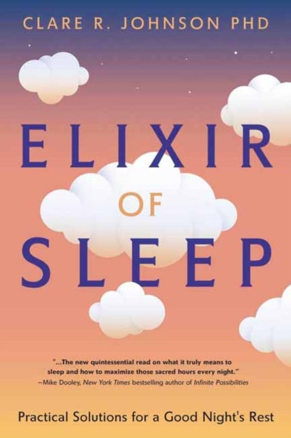 Book cover of: Elixir of Sleep. By: Clare R. Johnson
