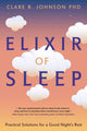 Book cover of: Elixir of Sleep. By: Clare R. Johnson