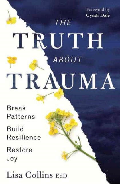 Book cover of: Truth About Trauma