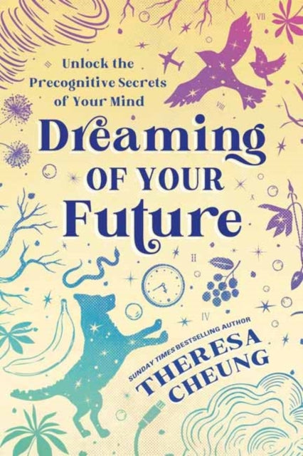 Book cover of: Dreaming of Your Future