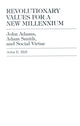 Book cover of: Revolutionary Values for a New Millennium. By: John Hill