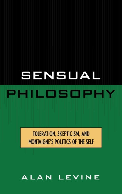 Book cover of: Sensual Philosophy. By: Alan Levine