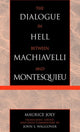 Book cover of: Dialogue in Hell between Machiavelli and Montesquieu. By: Maurice Joly
