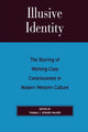 Book cover of: Illusive Identity. By: Thomas J. Edward Walker