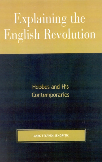 Book cover of: Explaining the English Revolution