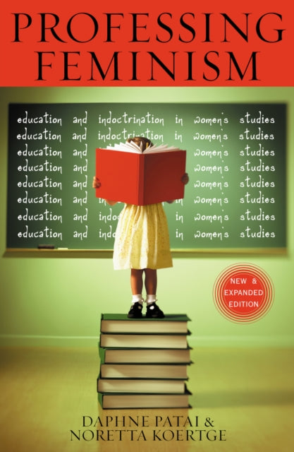 Book cover of: Professing Feminism. By: Noretta Koertge