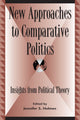 Book cover of: New Approaches to Comparative Politics. By: Jennifer S. Holmes