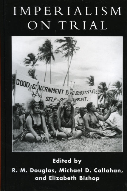 Book cover of: Imperialism on Trial. By: Elizabeth Bishop