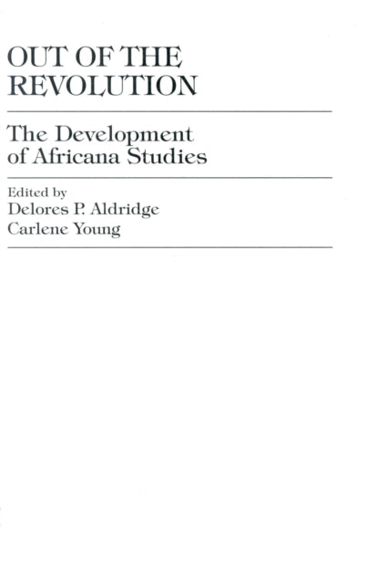 Book cover of: Out of the Revolution. By: Delores P. Aldridge
