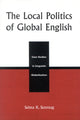 Book cover of: Local Politics of Global English