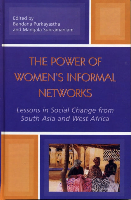 Book cover of: Power of Women's Informal Networks. By: Bandana Purkayastha