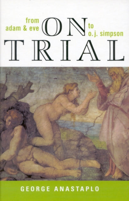 Book cover of: On Trial. By: Anastaplo, George