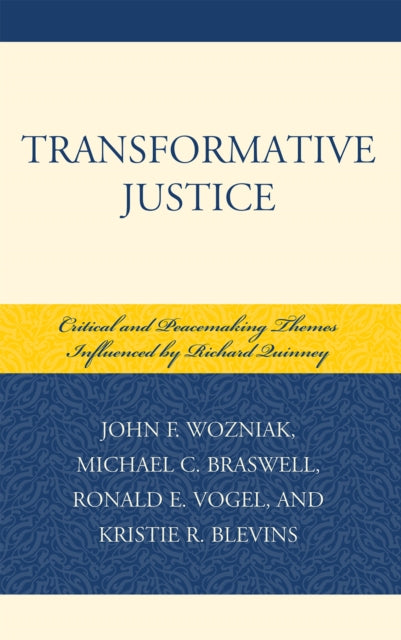 Book cover of: Transformative Justice. By: Wozniak John F.
